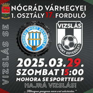 Read more about the article 🆚 NVM1.o 17f. Unicum FC Mohora – Vizslás SE